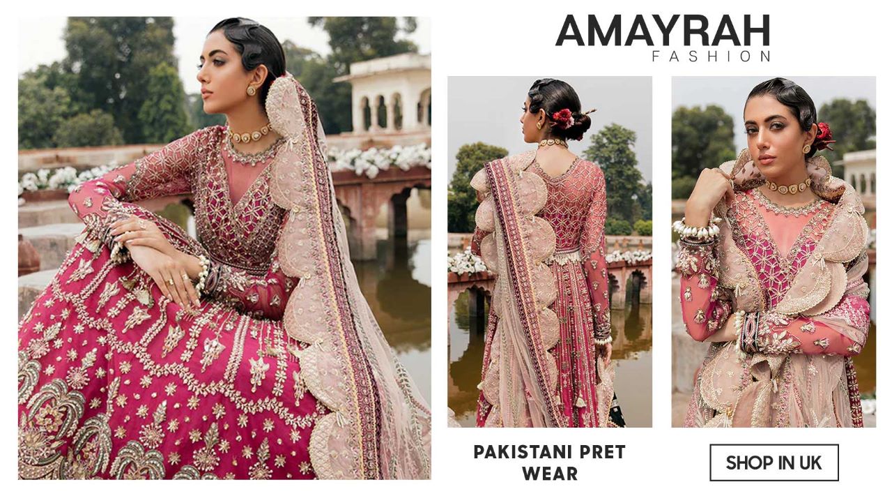 Introducing Amayrah Fashion: A Haven of Luxury Pakistani Pret Wear in the UK